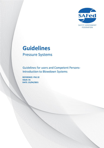 PSG22 Issue 01 - Guidelines for Users and Competent Persons Introduction to Blowdown Systems