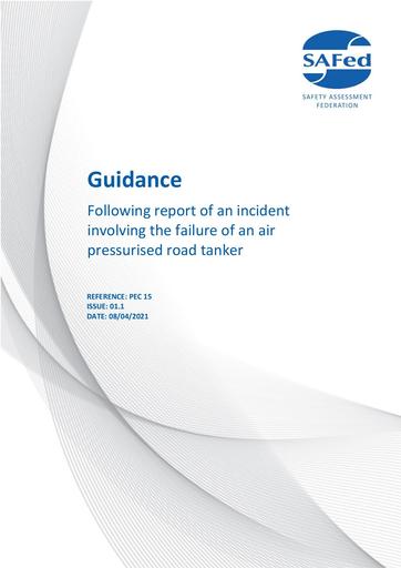 PEC15 - ISSUE 1.1 - Following report of an incident involving the failure of an air pressurised road tanker