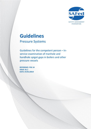 PSG14 Issue 01.1 - Guidelines for the competent person – In-service examination of manhole and handhole spigot gaps in boilers and other pressure vessels