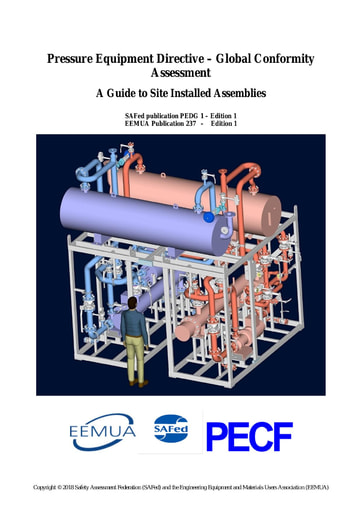 PEDG 1 October 2018 Pressure Equipment Directive – Global Assessment – A guide to Site Installed Assemblies  (EEMUA Publication 237)