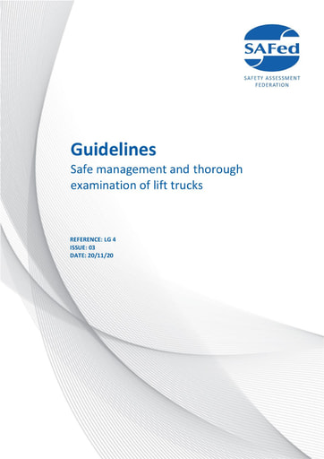 LG 4 Issue 03 - Lifting – Guidelines for the safe management and the thorough examination of lift trucks