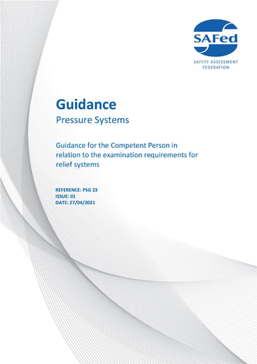 PSG23 Issue 01 - Guidance for the Competent Person in relation to the examination requirements for relief systems