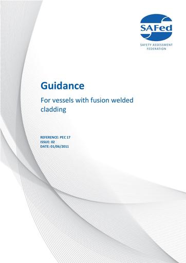 PEC17 - ISSUE 2.0 - Guidance for vessels with fusion welded cladding