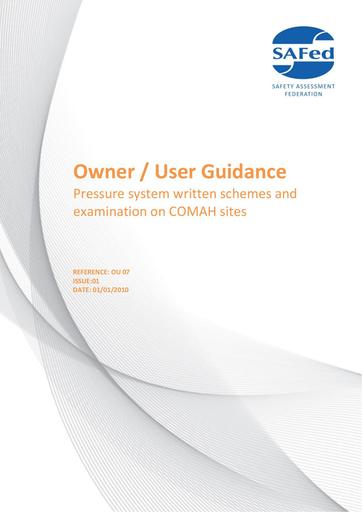 OU 07 Issue 01 - SAFed approach to pressure system written schemes and examination on COMAH sites